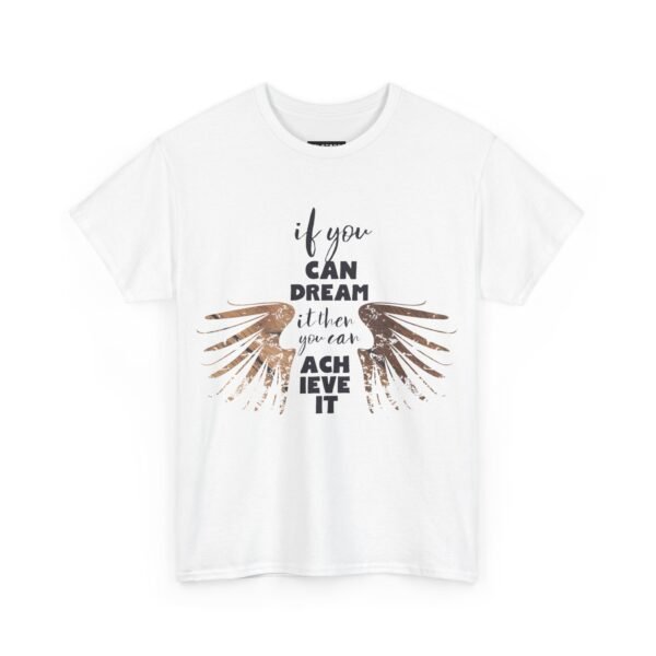 Inspirational Unisex Heavy Cotton Tee - 'If You Can Dream It, You Can Achieve It' - Image 5