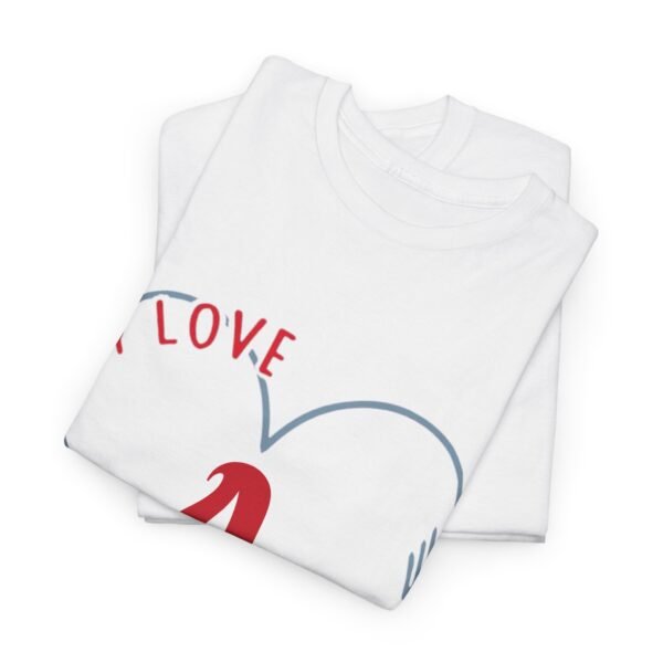 Love Heart Unisex Tee - CUSTOMIZEABLE - Image 18