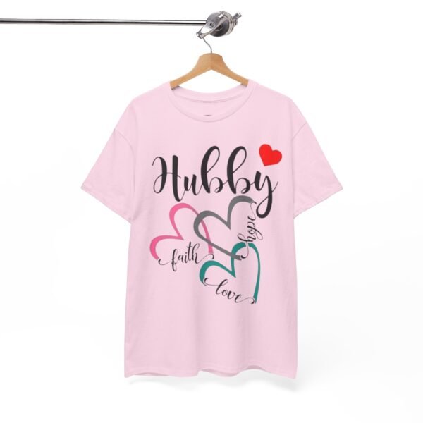 Romantic Hubby T-Shirt - Faith, Love, Design - Image 14