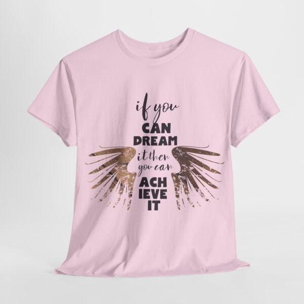Inspirational Unisex Heavy Cotton Tee - 'If You Can Dream It, You Can Achieve It'