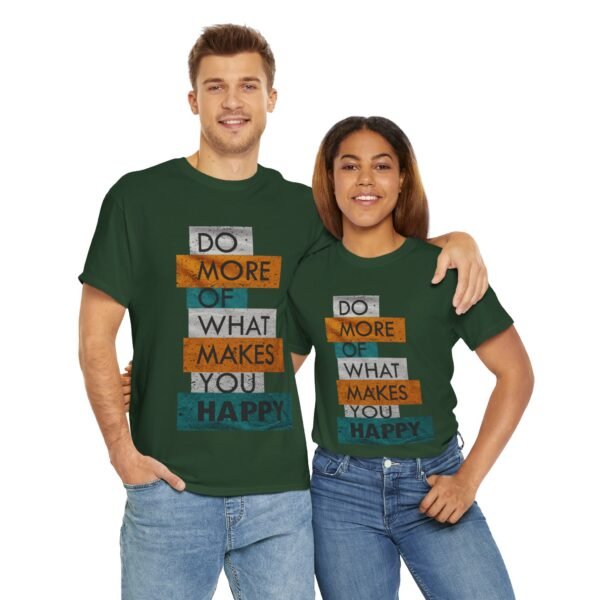 Do More of What Makes You Happy Unisex Heavy Cotton Tee - Image 8