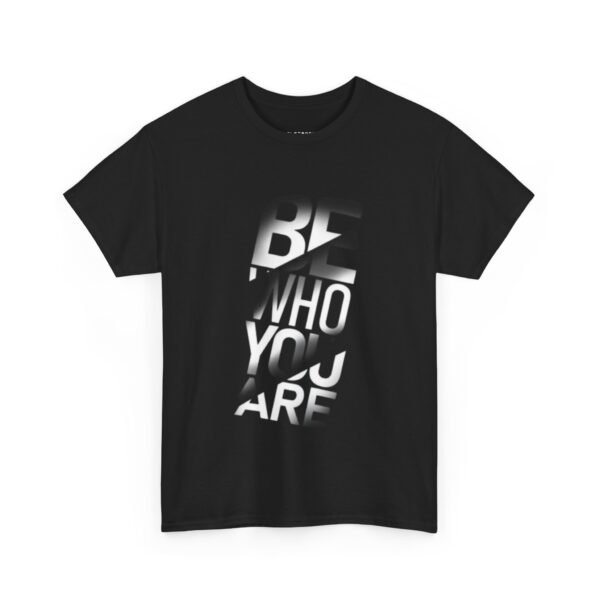 Inspirational Unisex Heavy Cotton Tee - 'Be Who You Are' - Image 2