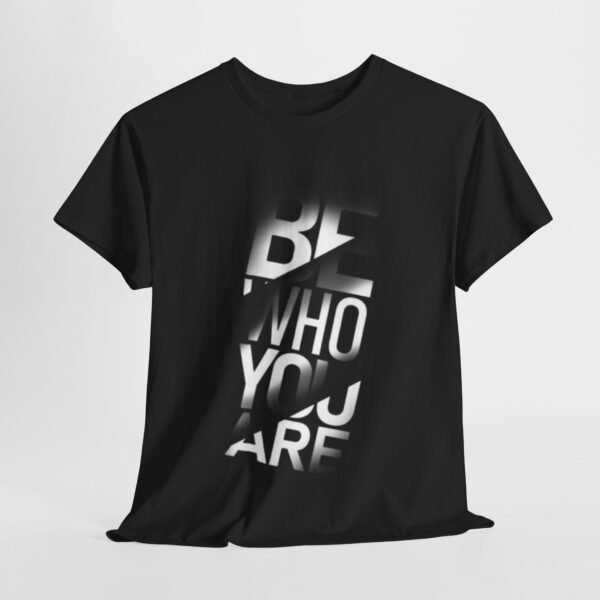 Inspirational Unisex Heavy Cotton Tee - 'Be Who You Are'
