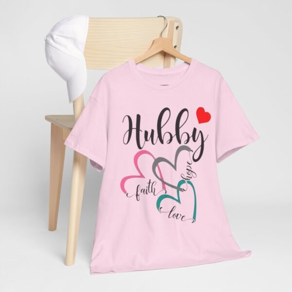 Romantic Hubby T-Shirt - Faith, Love, Design - Image 15