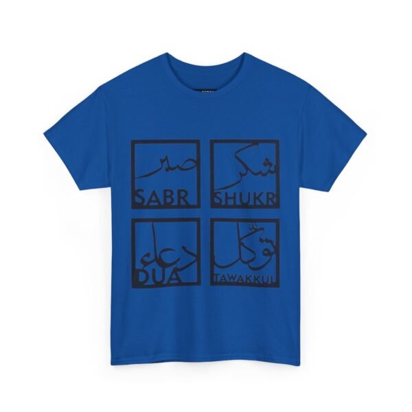 Inspirational Unisex Heavy Cotton Tee - SABR, SHUKR, DUA, TAWAKKUL Designs - Image 19