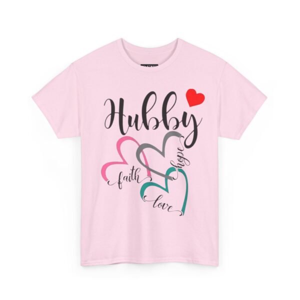 Romantic Hubby T-Shirt - Faith, Love, Design - Image 11