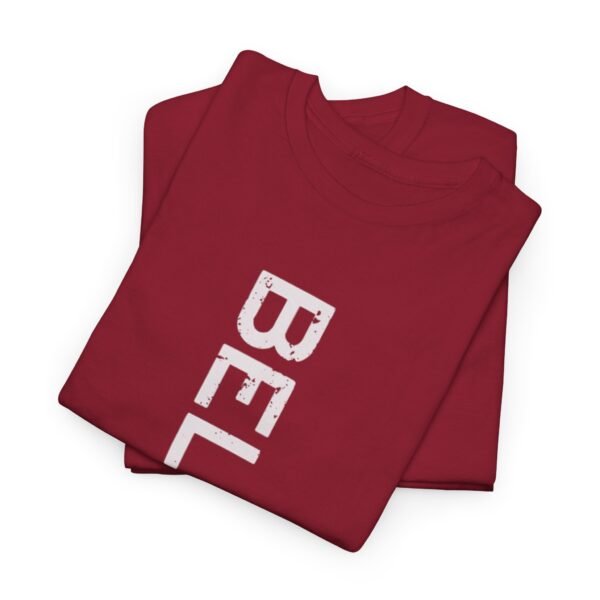 Believe Unisex Heavy Cotton Tee - Inspirational Graphic T-Shirt - Image 25