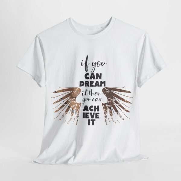 Inspirational Unisex Heavy Cotton Tee - 'If You Can Dream It, You Can Achieve It' - Image 7