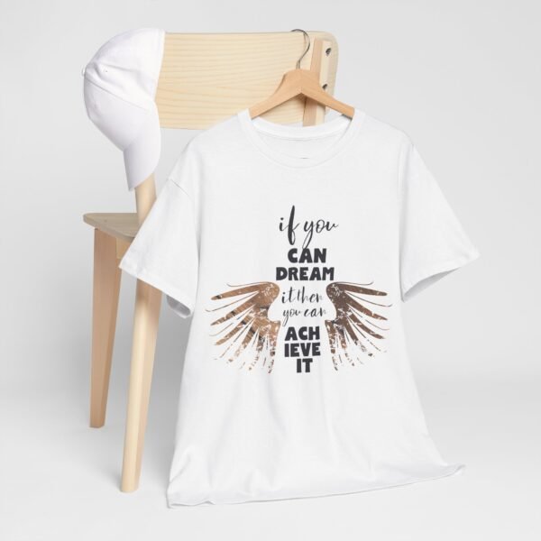 Inspirational Unisex Heavy Cotton Tee - 'If You Can Dream It, You Can Achieve It' - Image 9