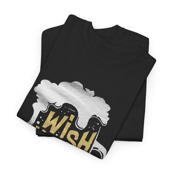 Funny Beer Quote Unisex Heavy Cotton Tee - "Wish You Were Beer" - Image 11